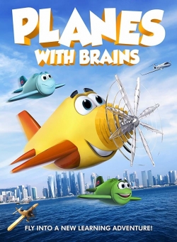 watch-Planes with Brains