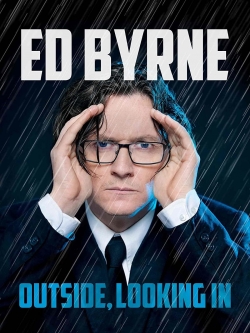 watch-Ed Byrne: Outside, Looking In