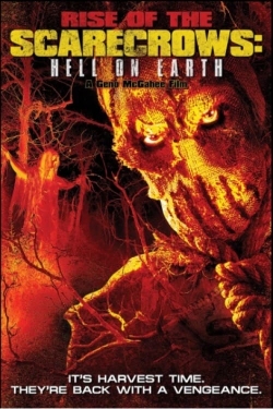 watch-Rise of the Scarecrows: Hell on Earth
