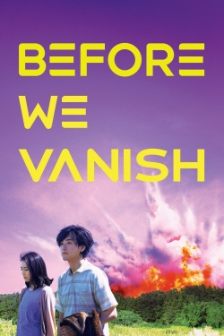 watch-Before We Vanish