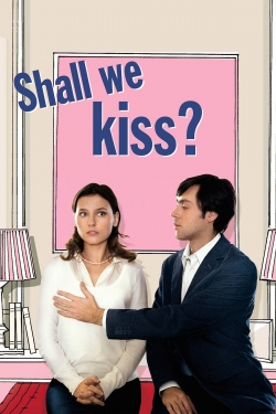 watch-Shall We Kiss?