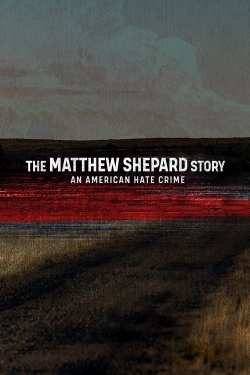 watch-The Matthew Shepard Story: An American Hate Crime