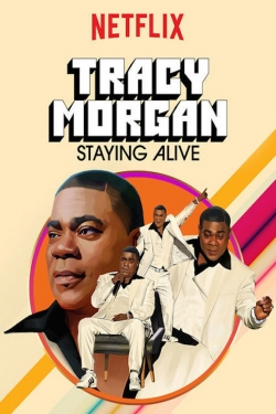 watch-Tracy Morgan: Staying Alive