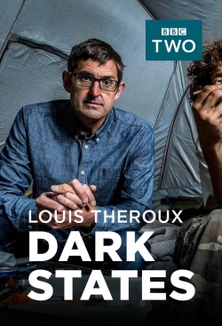 watch-Louis Theroux: Dark States