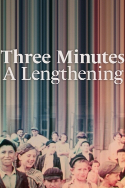 watch-Three Minutes: A Lengthening