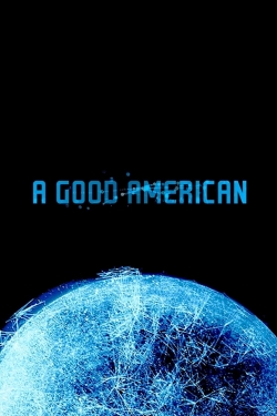 watch-A Good American