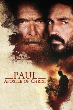 watch-Paul, Apostle of Christ