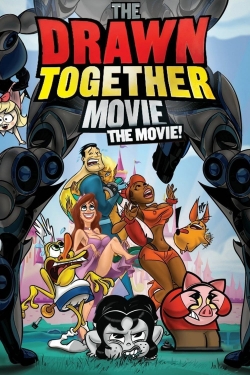 watch-The Drawn Together Movie: The Movie!