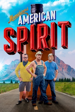 watch-Moonshiners: American Spirit