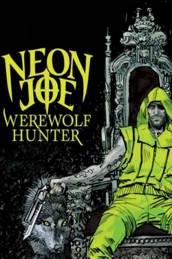 watch-Neon Joe, Werewolf Hunter