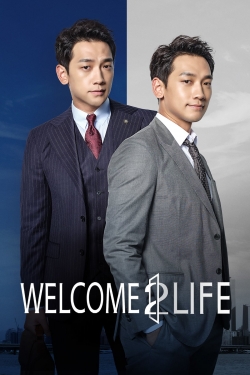 watch-Welcome 2 Life