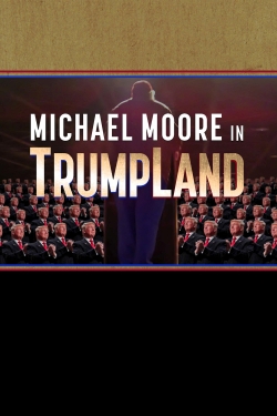 watch-Michael Moore in TrumpLand