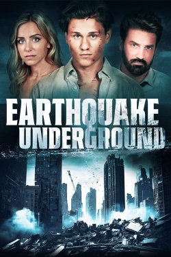 watch-Earthquake Underground