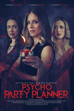 watch-Psycho Party Planner