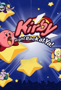 watch-Kirby: Right Back at Ya!