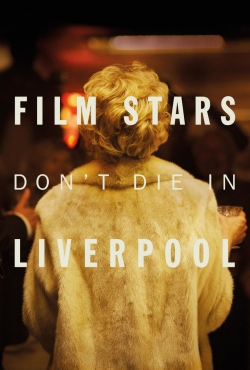 watch-Film Stars Don't Die in Liverpool