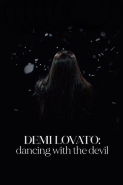 watch-Demi Lovato: Dancing with the Devil