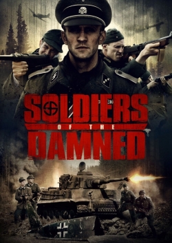 watch-Soldiers Of The Damned