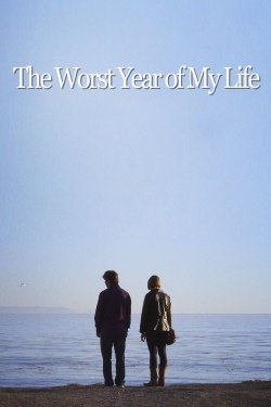 watch-The Worst Year of My Life