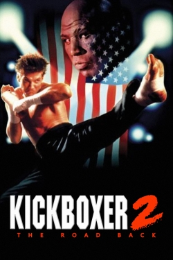 watch-Kickboxer 2:  The Road Back
