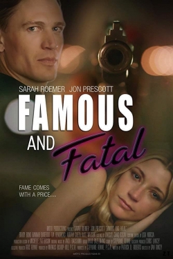 watch-Famous and Fatal