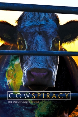 watch-Cowspiracy: The Sustainability Secret