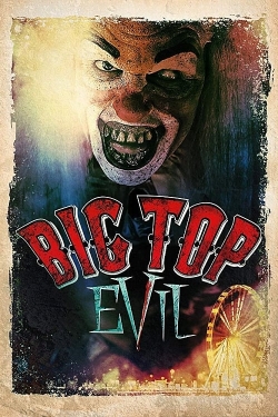 watch-Big Top Evil
