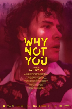 watch-Why Not You