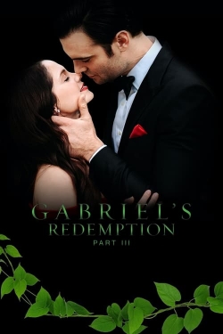 watch-Gabriel's Redemption: Part III