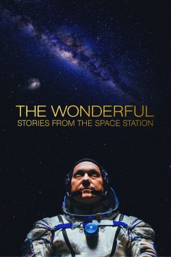 watch-The Wonderful: Stories from the Space Station