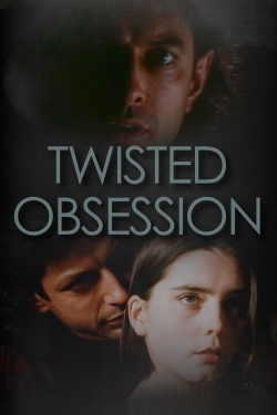 watch-Twisted Obsession