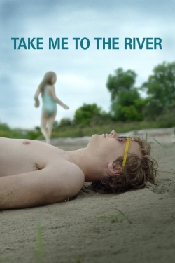 watch-Take Me to the River