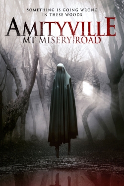 watch-Amityville: Mt Misery Road