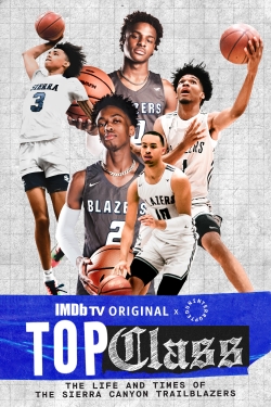 watch-Top Class: The Life and Times of the Sierra Canyon Trailblazers