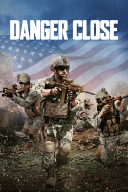 watch-Danger Close