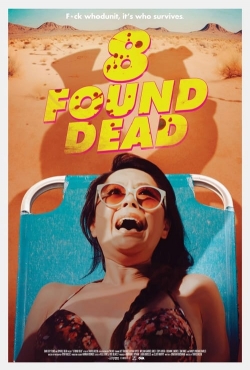 watch-8 Found Dead