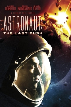 watch-Astronaut: The Last Push
