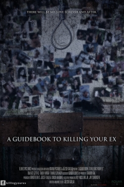 watch-A Guidebook to Killing Your Ex