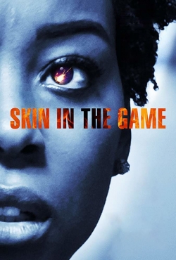 watch-Skin in the Game
