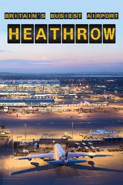 watch-Britain's Busiest Airport: Heathrow