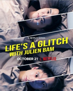 watch-Life's a Glitch with Julien Bam