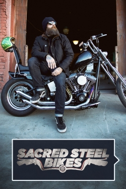 watch-Sacred Steel Bikes