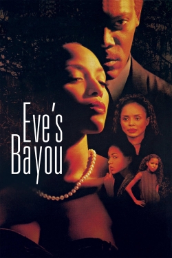 watch-Eve's Bayou