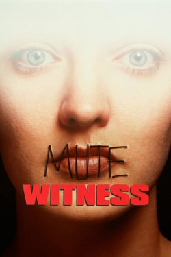 watch-Mute Witness