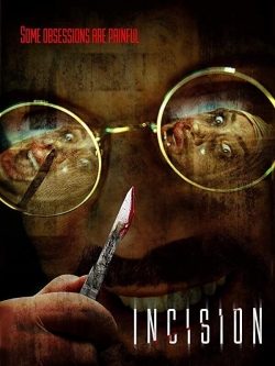 watch-Incision