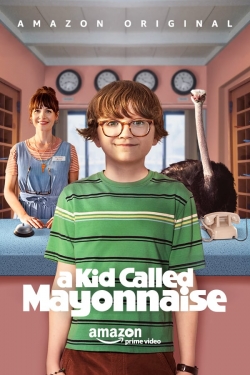 watch-A Kid Called Mayonnaise