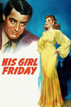 watch-His Girl Friday