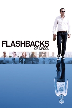 watch-Flashbacks of a Fool