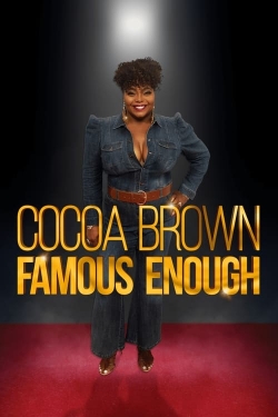 watch-Cocoa Brown: Famous Enough