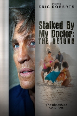 watch-Stalked by My Doctor: The Return